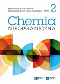 Chemia nieorganiczna Tom 2 - Armstrong Fraser, Rourke Jonathan, Overton Tina, Weller Mark - książka