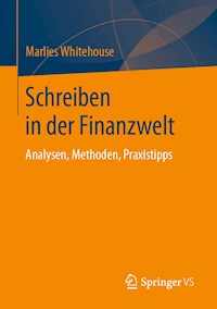 Schreiben in der Finanzwelt - Marlies Whitehouse - ebook