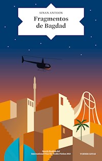 Fragmentos de Bagdad - Sinan Antoon - ebook