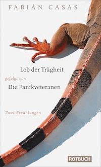 Lob der Trägheit - Fabian Casas - ebook