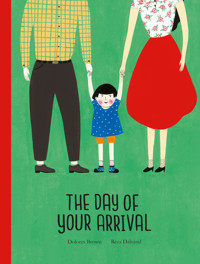 The Day of Your Arrival - Dolores Brown - ebook
