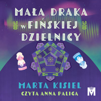 Mała draka w fińskiej dzielnicy - Marta Kisiel - ebook + audiobook + książka