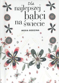 Dla najlepszej babci na świecie - Brown Pam - książka