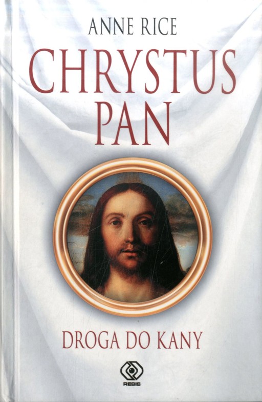 Okładka książki Chrystus Pan. Droga do Kany
