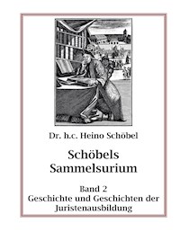 Schöbels Sammelsurium Band 2 - Heino Schöbel - ebook