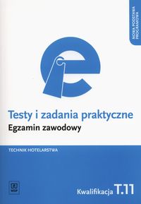 Testy i zadania praktyczne Technik hotelarstwa Egzamin zawodowy - Rudziński Andrzej - książka