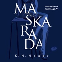 Maskarada - Haner K.N. - ebook + audiobook + książka