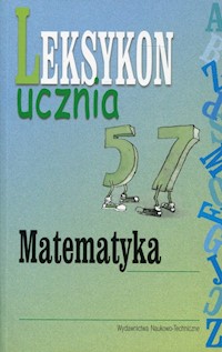 Leksykon ucznia Matematyka -  - książka