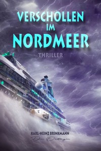 Verschollen im Nordmeer - Karl-Heinz Brinkmann - ebook