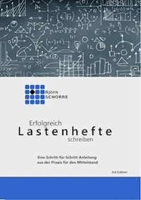 Erfolgreich Lastenhefte schreiben - Björn Schorre - ebook
