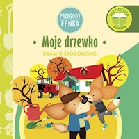 Moje drzewko. Przygody Fenka - Magdalena Gruca - książka