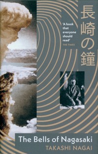The Bells of Nagasaki - Takashi Nagai - książka