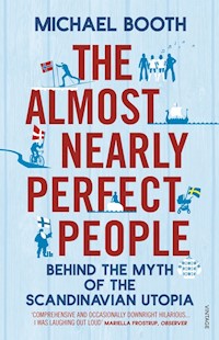 The Almost Nearly Perfect People - Michael Booth - książka