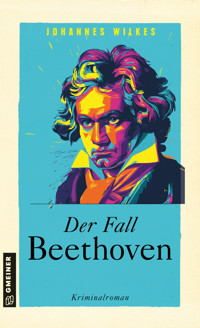 Der Fall Beethoven - Johannes Wilkes - ebook