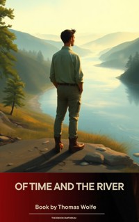 Of Time and the River - Thomas Wolfe - ebook + książka