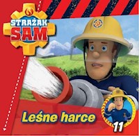 Strażak Sam Tom 11 Leśne harce -  - książka