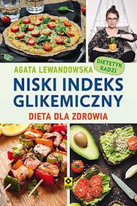 Niski indeks glikemiczny - Agata Lewandowska - ebook + książka
