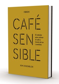 Café sensible - Kim Ossenblok - ebook