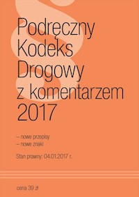Podręczny Kodeks Drogowy z komentarzem 2017 -  - książka