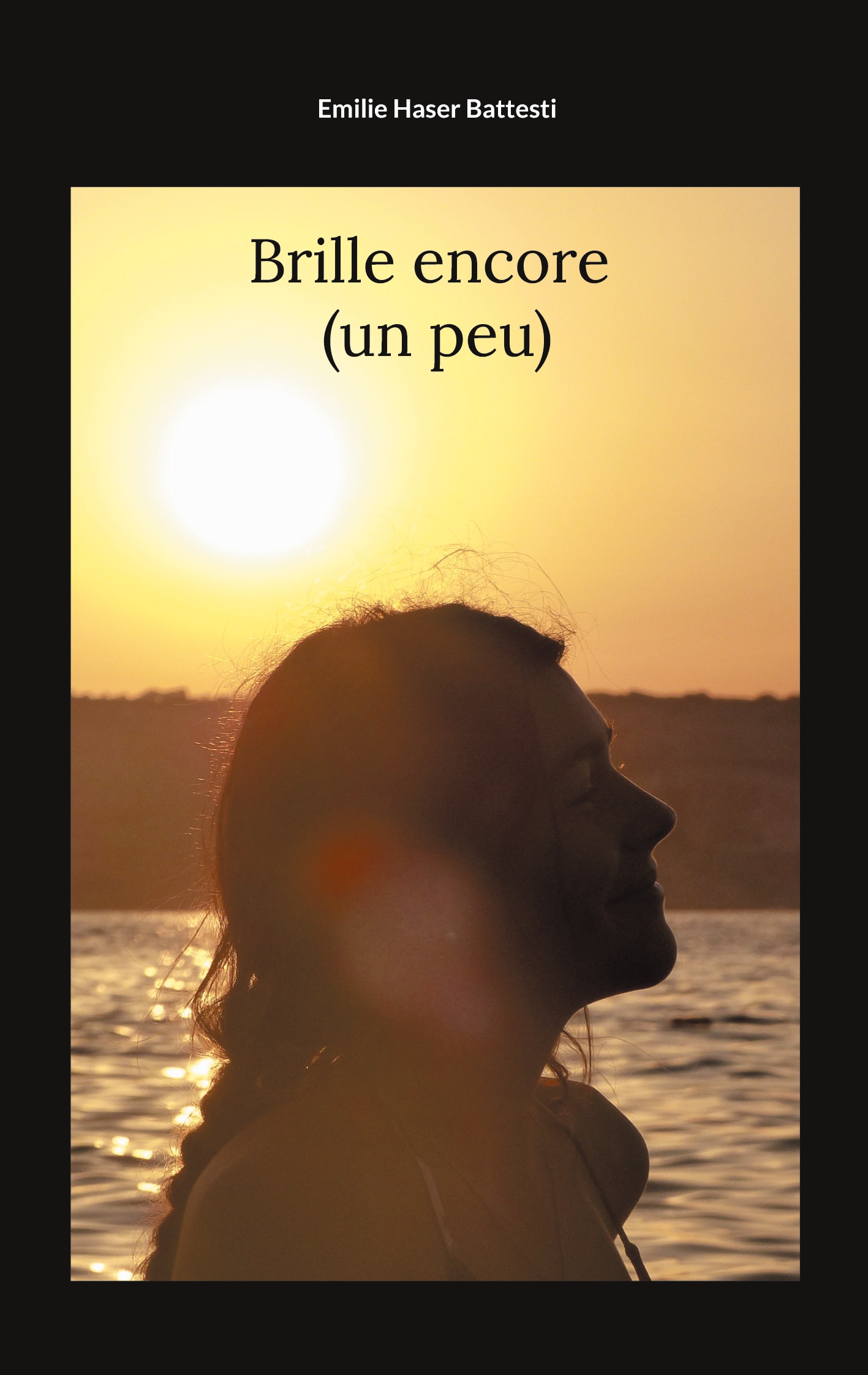 Brille encore ( un peu ) - Emilie Haser Battesti - ebook