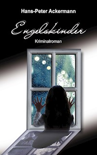 Engelskinder - Hans-Peter Ackermann - ebook