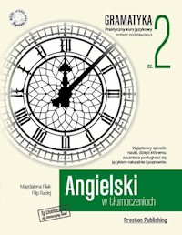 Angielski w tłumaczeniach. Gramatyka Część 2 - Filak Magdalena, Radej Filip - książka