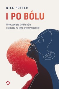 I po bólu - Potter Nick - książka