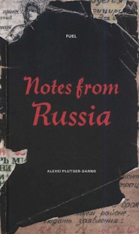 Notes from Russia - Plutser-Sarno Alexei - książka