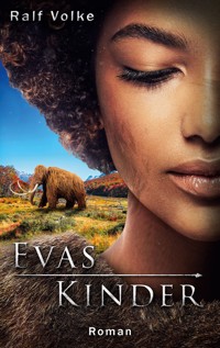 Evas Kinder - Ralf Volke - ebook