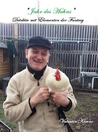 "Jahr des Hahns" - Klevno Valentin - ebook