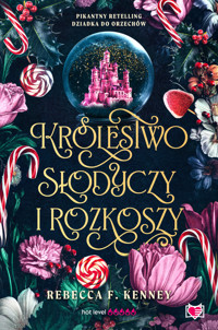 Królestwo słodyczy i rozkoszy. Wicked Darlings. Tom 1 - Rebecca F. Kenney - ebook