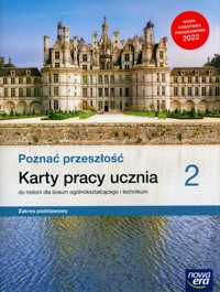 Poznać przeszłość 2 Karty pracy ucznia Zakres podstawowy. - Panimasz Katarzyna - książka