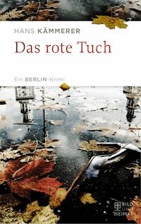 Das rote Tuch - Hans Kämmerer - ebook