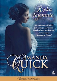 Rzeka tajemnic - Amanda Quick - książka