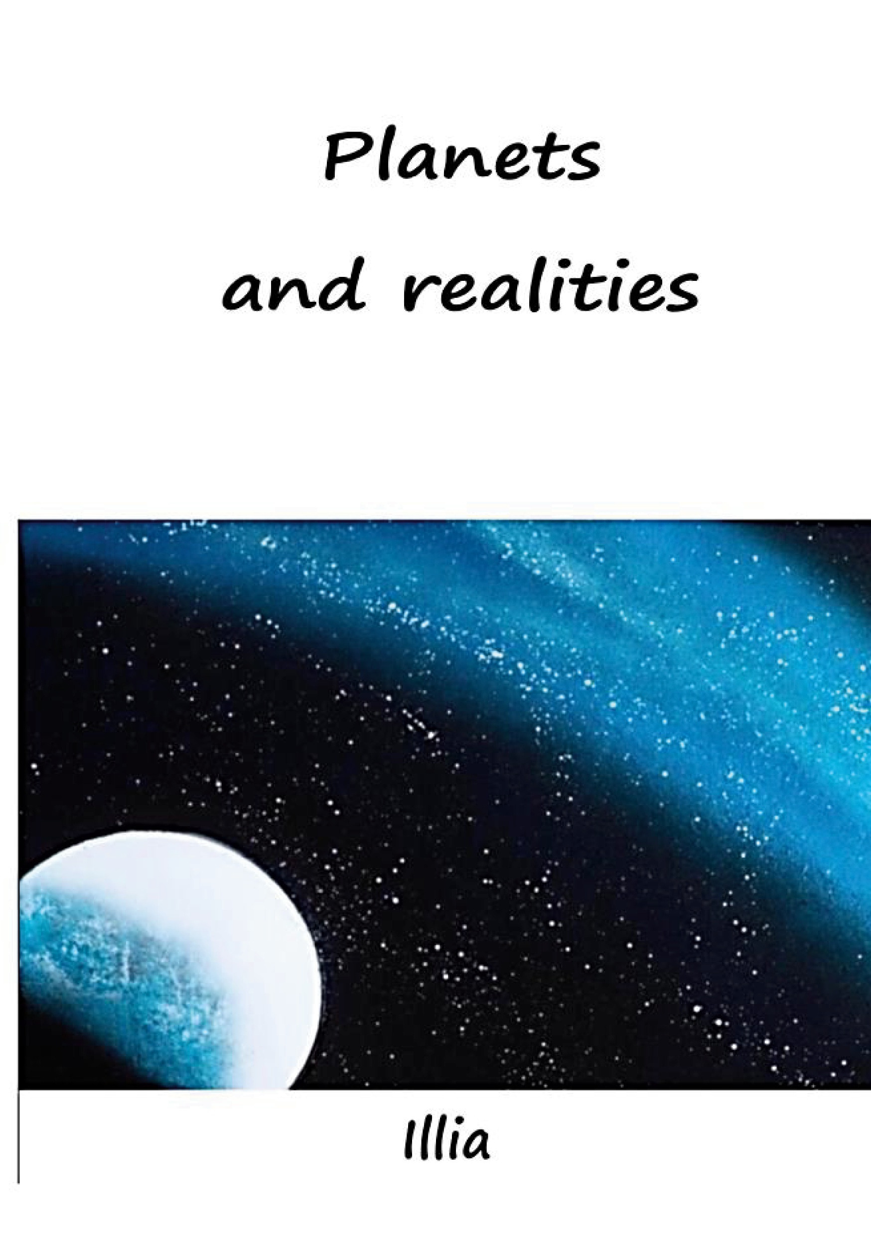 Planets and realities - Ingrid Illia Haugerud - ebook