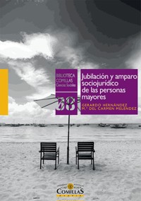 Jubilación y amparo sociojurídico de las personas mayores - Gerardo Hernández Rodríguez - ebook