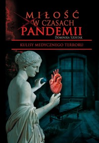 Miłość w czasach pandemii - Dominika Szostak - ebook