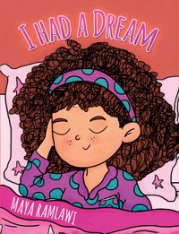 I had a Dream - Maya Ramlawi - ebook
