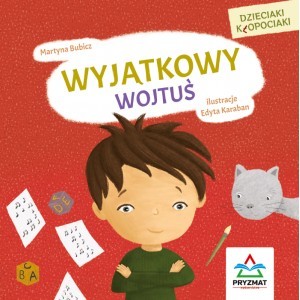 Wyjątkowy Wojtuś - Martyna Bubicz - książka