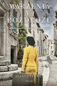 Marzenia na rozdrożu - Joanna Tekieli - ebook + audiobook + książka