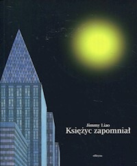 Księżyc zapomniał - Liao Jimmy - książka