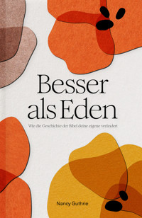 Besser als Eden - Guthrie Nancy - ebook