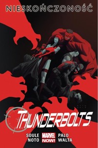 Thunderbolts - Nieskończoność Tom 3 - Soule Charles - książka