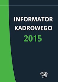 Informator kadrowego 2015 - zbiorowa praca - książka