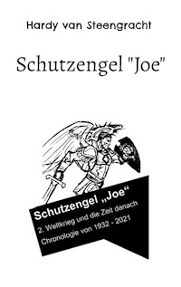 Schutzengel "Joe" - Hardy van Steengracht - ebook