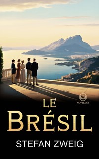 Le Brésil - Stefan Zweig - ebook