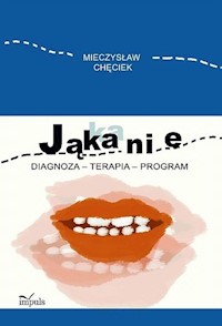 Jąkanie - Mieczysław Chęciek - książka