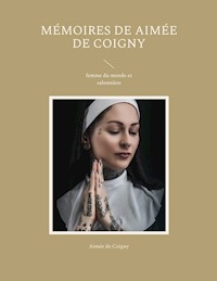 Mémoires de Aimée de Coigny - Aimée de Coigny - ebook