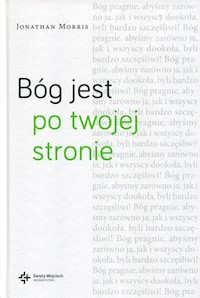 Bóg jest po twojej stronie - Morris Jonathan - książka