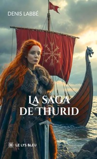La saga de Thurid - Denis Labbé - ebook